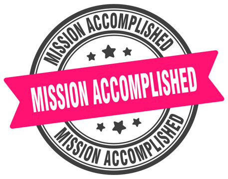 mission accomplished stamp. mission accomplished label on transparent background. round sign