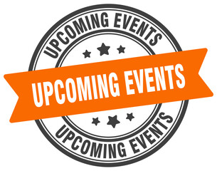 upcoming events stamp. upcoming events label on transparent background. round sign