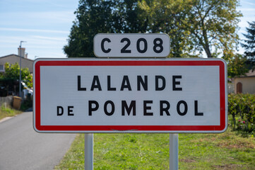 City road sign Lalande de Pomerol near Saint-Emilion wine making region, growing of Merlot or...
