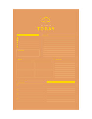 Daily Planner. Make your day more easily and happy. Vector Print template.	