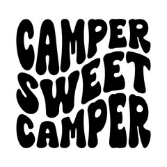 Camper Sweet Camper