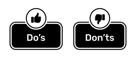 Like and Dislike symbols with Do's and Don'ts buttons black color. Do's and Don'ts button with thumbs up and thumbs down symbols. Checkbox icon with do and don't buttons with thumbs up and down signs.