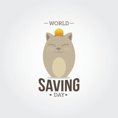 World saving day vector illustration. World saving day themes design concept with flat style vector illustration. Suitable for greeting card, poster and banner.