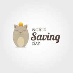 World saving day vector illustration. World saving day themes design concept with flat style vector illustration. Suitable for greeting card, poster and banner.