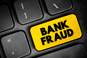 Bank Fraud - use of potentially illegal means to obtain money, assets, or other property owned or...