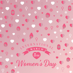 March 8th International Women's Day design with heart & love women sign