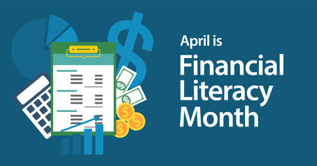 National Financial Literacy Month. Business success, personal finance education concept. Observed in April.  Vector illustration banner - obrazy, fototapety, plakaty