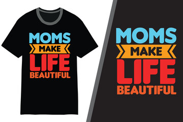 Mom T-shirt Design. Mother's Day t-shirt design. Typography mom t-shirt design