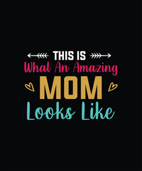 Naklejka na ściany i meble Mother's Day T shirt Design For Best Mom