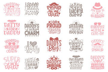 Dad Daddy T-shirt And SVG Design Bundle. Dad Daddy Vector EPS Editable File Bundle, can you download this bundle - obrazy, fototapety, plakaty