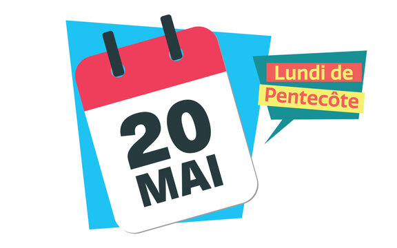 Whit Monday 2024 - French 20 May calendar date