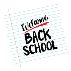 Welcome back to school. Hand drawn lettering. Vector illustration.