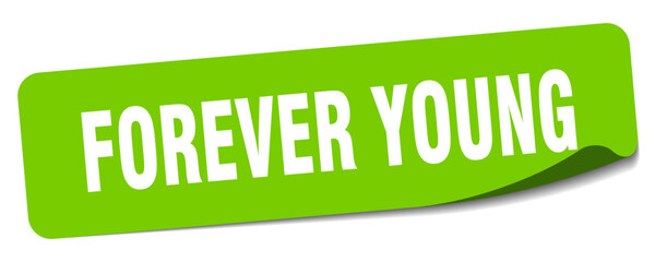 forever young sticker. forever young label