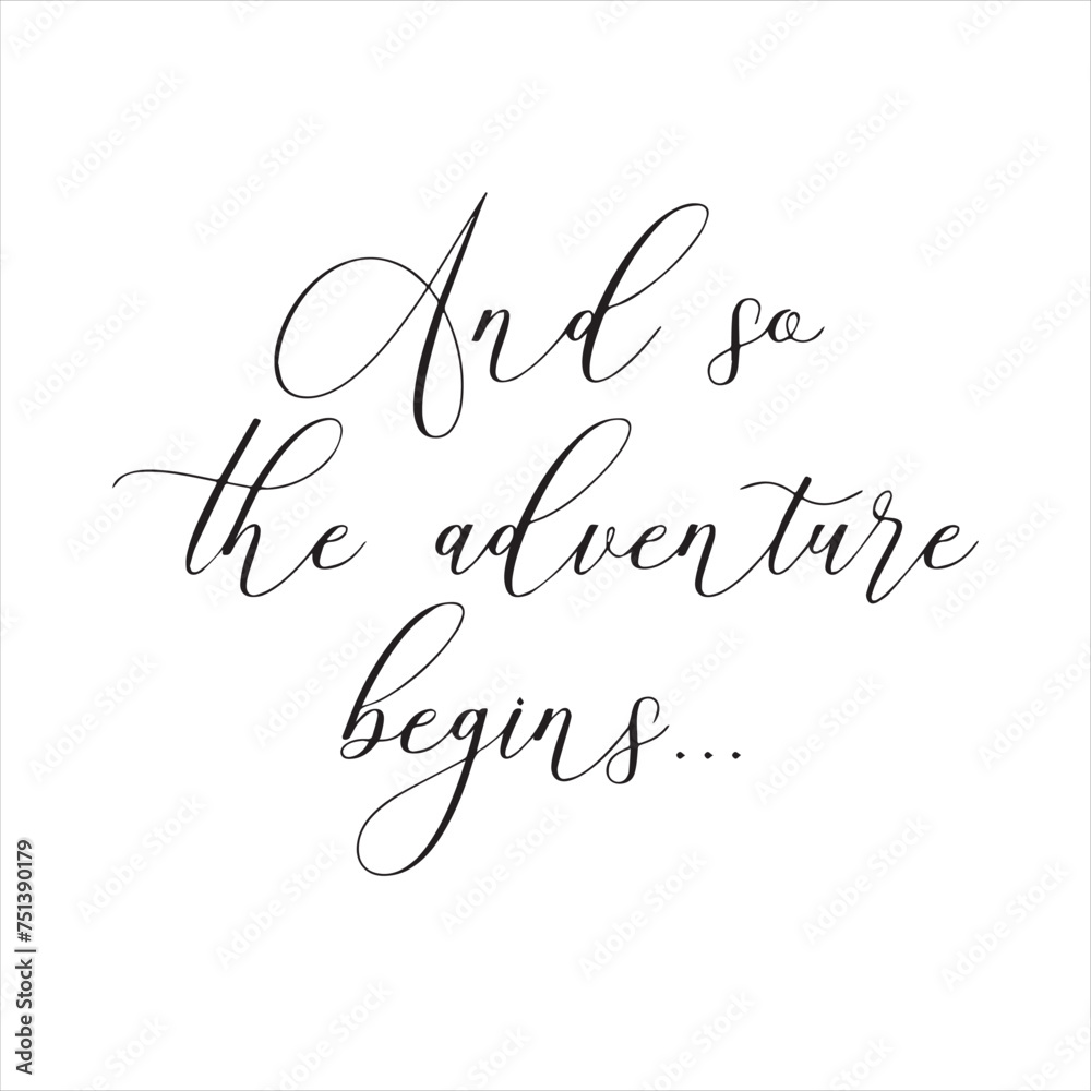 Wall mural and so the adventure begins background inspirational positive quotes, motivational, typography, lettering design - Wall murals