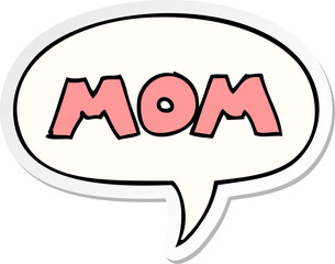  cartoon word mom and speech bubble sticker