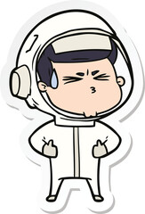 sticker of a cartoon stressed astronaut