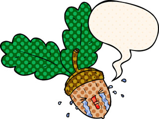 cartoon crying acorn and speech bubble in comic book style