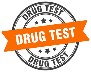 drug test stamp. drug test label on transparent background. round sign