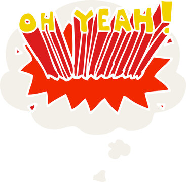 cartoon text Oh Yeah! and thought bubble in retro style