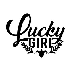 About Have a Lucky Day, St. Patrick's Day, Happy St. Patrick's Day , Graphic vector
