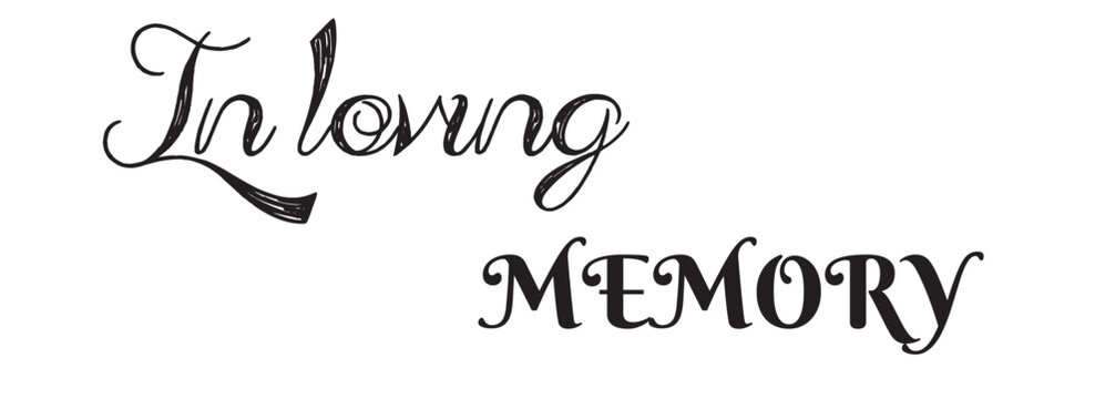 In loving memory handwritten typography lettering. Happy Valentines Day calligraphy inscription