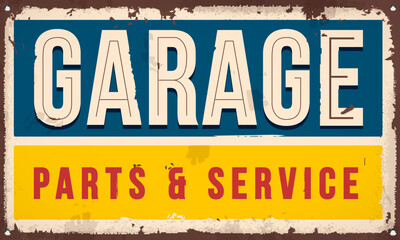 Rusted Old Retro Sign With Text Garage, Parts And Service