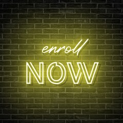 Enroll Now neon sign on brick wall background. Yellow neon sign.