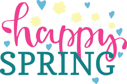 Pink teal Happy Spring lettering hearts flowers. Seasonal greeting, joyful message vector illustration