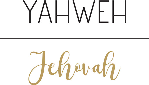 Yahweh Jehovah Gods name Cristian quote Biblical Names vector illustration
