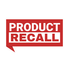 Product recall sign in red square bubble. Banner design. Vector template. 