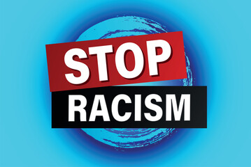 stop racism poster banner graphic design icon logo sign symbol social media website coupon

