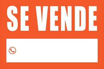 Letrero "SE VENDE" en color Naranja, para impresión. Formato vectorial.