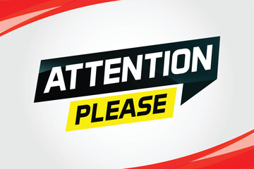 attention please word vector illustration concept, can use for, landing page, template, ui, web, mobile app, poster, banner, flyer


