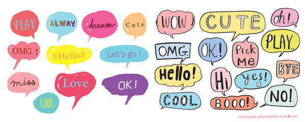 Cute vector speech bubble colorful set,Hand drawn set of speech bubbles with handwritten for book ,card, business, poster design. Vector illustration design for fashion fabrics, textile graphics
