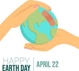 Two hands holding the planet earth. care the planet. Happy earth day, April 22.