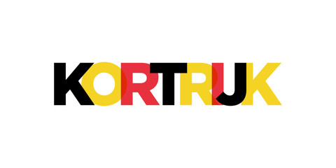Kortrijk in the Belgium emblem. The design features a geometric style, vector illustration with bold typography in a modern font. The graphic slogan lettering.