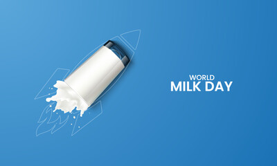 World Milk day, milk day creative ads, Milk glass whit milk effect rocket, milk splash, vector illustration.