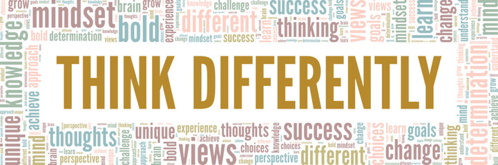 Think Differently word cloud conceptual design isolated on white background.