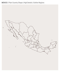 Mexico plain country map. High Details. Outline Regions style. Shape of Mexico. Vector illustration.