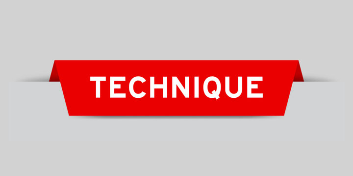Red color inserted label with word technique on gray background
