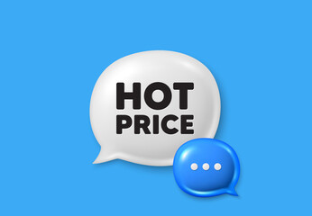 Hot Price tag. Text box speech bubble 3d icons. Special offer Sale sign. Advertising Discounts symbol. Hot price chat offer. Speech bubble banner. Text box balloon. Vector
