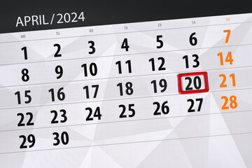 Calendar 2024, deadline, day, month, page, organizer, date, April, saturday, number 20