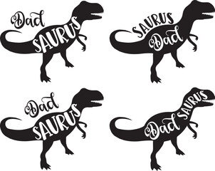 4 styles dad saurus, family saurus, matching family, dinosaur, saurus, dinosaur family, tRex, dino, t-rex dinosaur vector illustration file