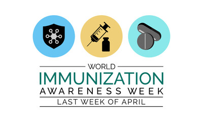 World Immunization week observed in last week of April from 24th to 30th.
Banner, poster, flyer. Vector illustration. Vector illustration.