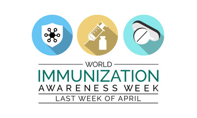 World Immunization week observed in last week of April from 24th to 30th. Banner, poster, flyer. Vector illustration. Vector illustration.