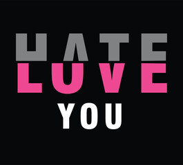 hate love you