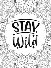 Motivational Quotes Coloring Book Pages Motivational Quotes for  Relaxation and Stress Relief on Flowers Patterns
