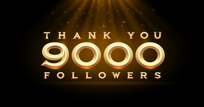 Thank you followers peoples, 9000 online social group, happy banner celebrate, Vector illustration