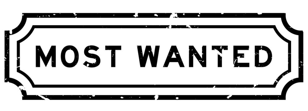 Grunge black most wanted word rubber seal stamp on white background