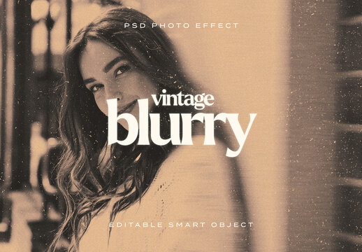 Vintage Blurry Photo Effect